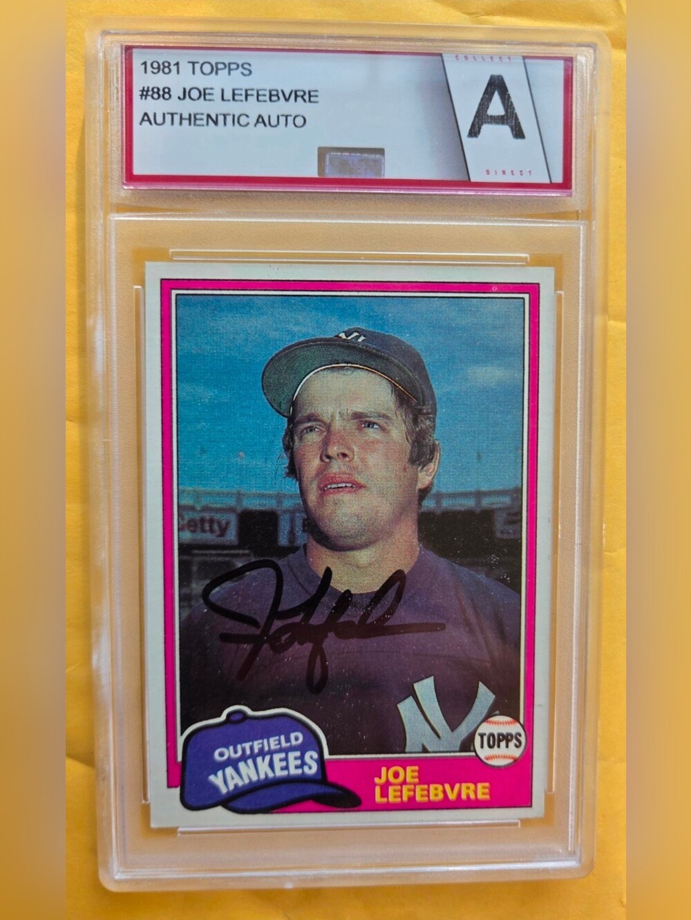 Joe Lefebvre Authentic Autograph #88 Topps 1981 Collect Direct New York Yankees